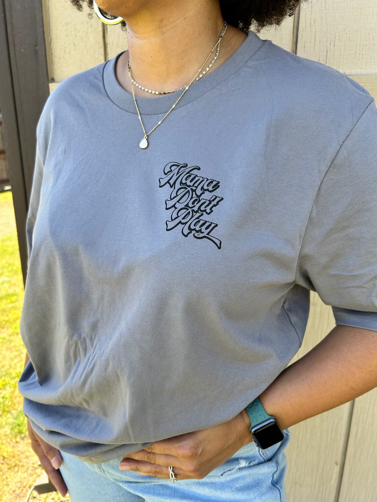 Mama Don't Play Unisex Tee - Available 4 colors