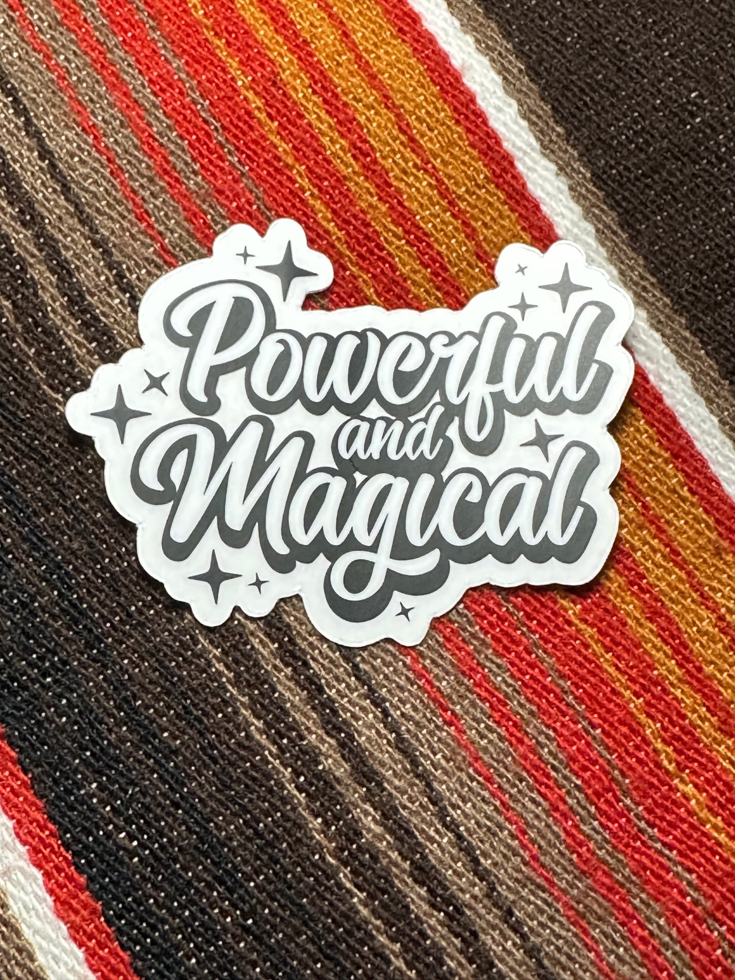 Powerful and Magical Sticker