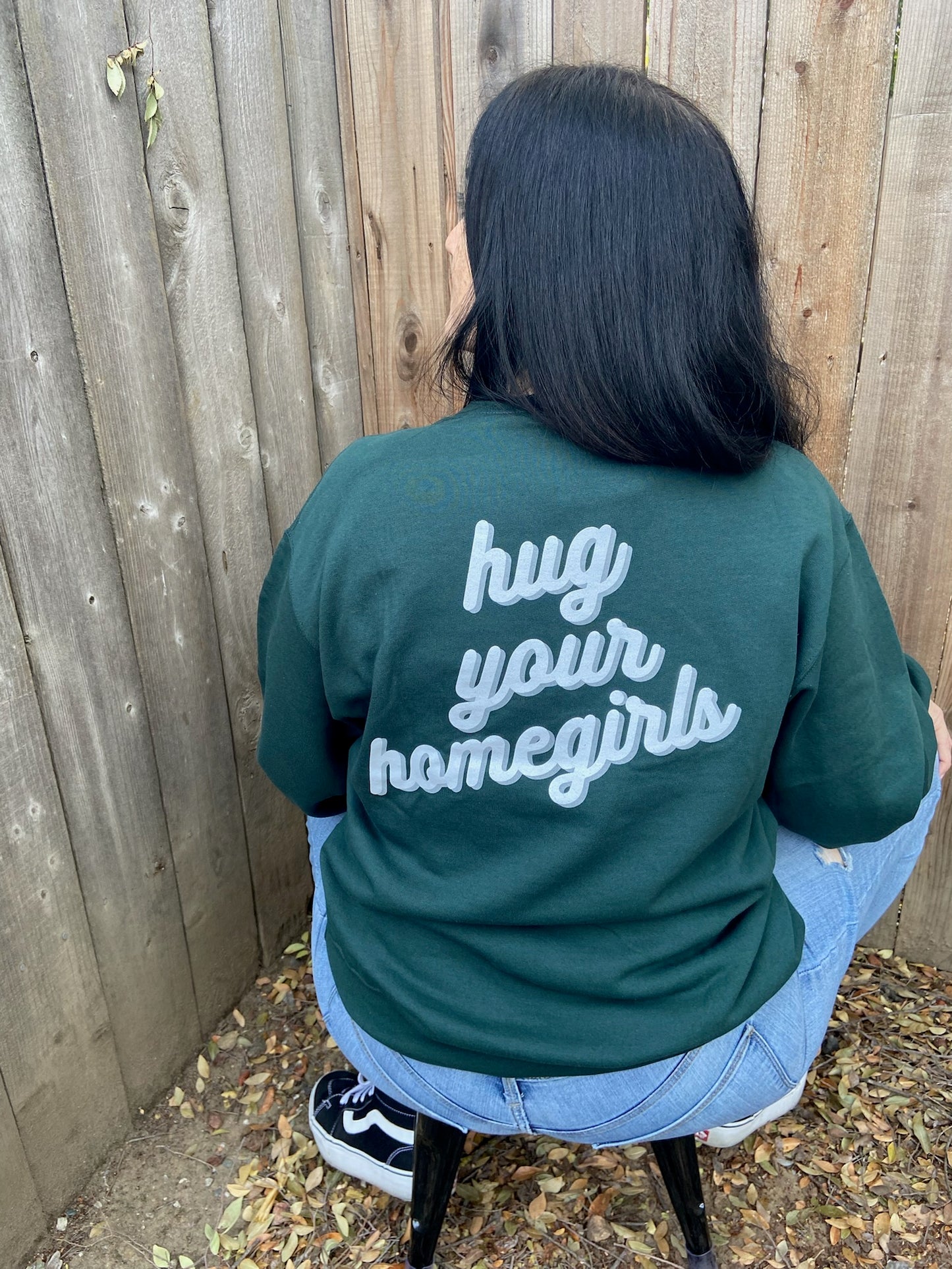 Hug Your Homegirls Crewneck - Available in 2 colors