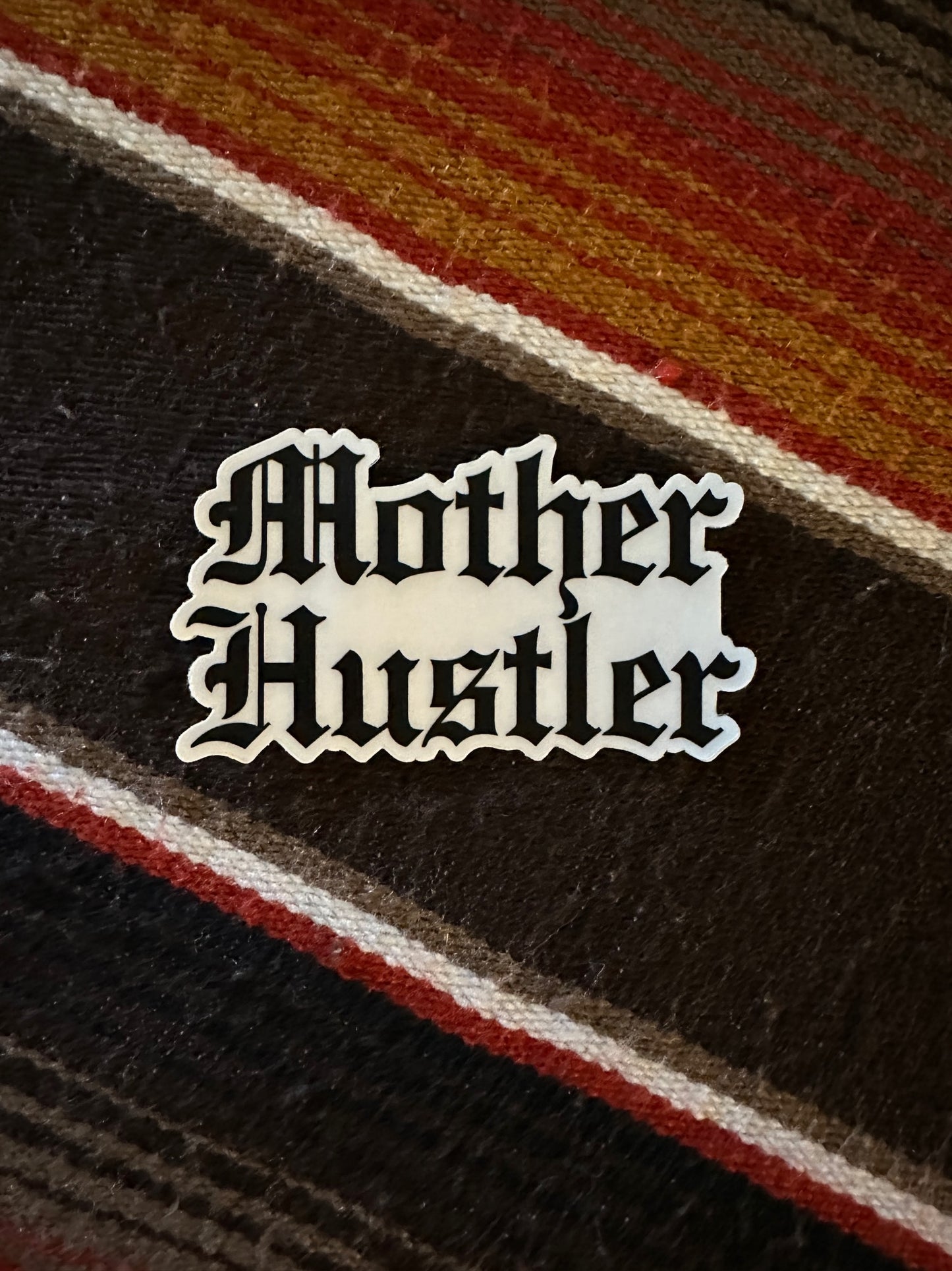 Mother Hustler Sticker-White