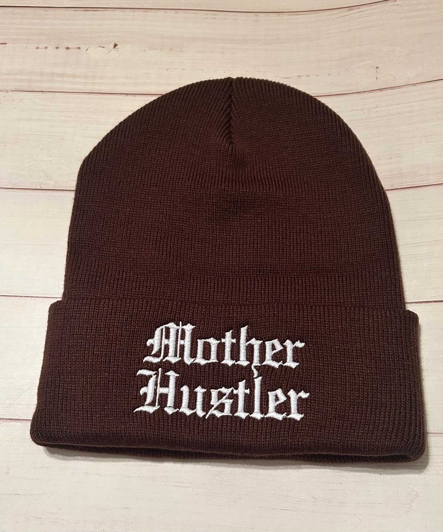 Mother Hustler Beanie - Available in 5 Colors