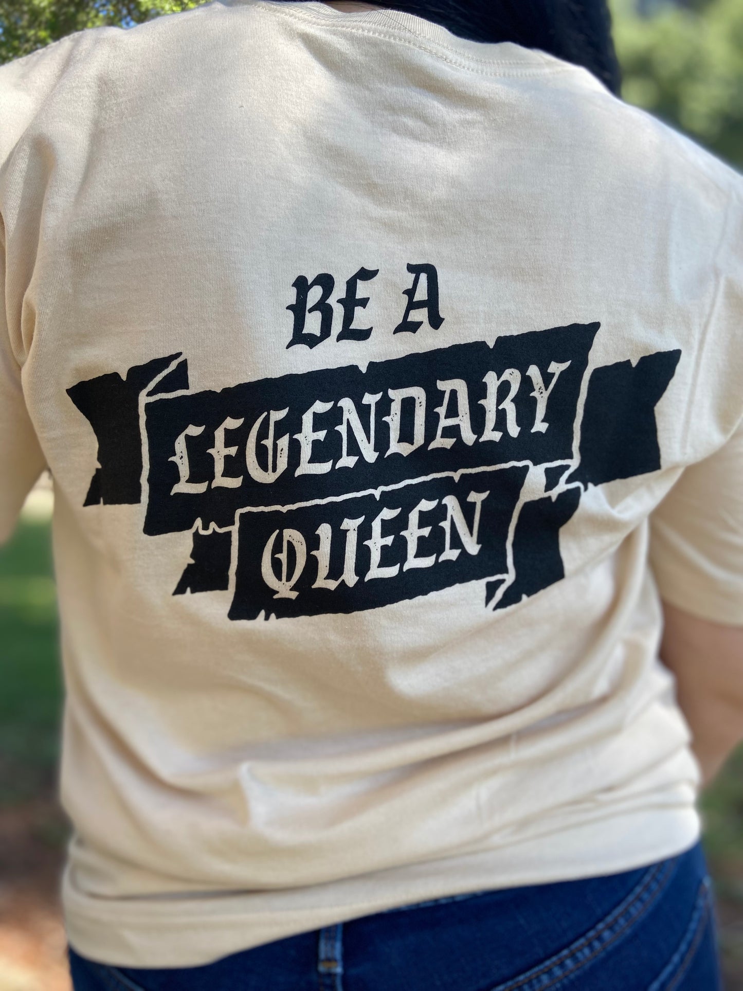 Legendary Queen Unisex Tee - Available in 3 colors